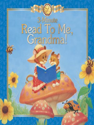 cover image of 3 Minute Read to Me, Grandma!